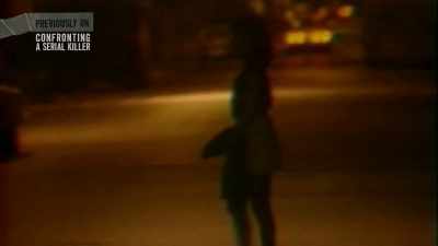 Because we're prostitutes,
we're women, - Confronting a Serial Killer