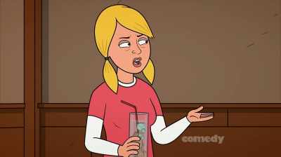 Because! You were being an ass
about how much smarter you were, - Corner Gas Animated