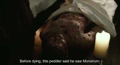 Before dying, this peddler
said he saw monstrum. - Monstrum