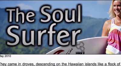 Being often
called Soul Surfer, - Bethany Hamilton: Unstoppable