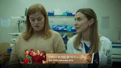 Betsy, if I've learned anything
as a doctor, - Christmas On Call