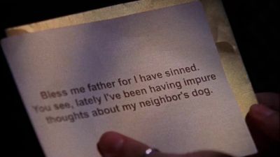 Bless me father for I have sinned. - One Tree Hill