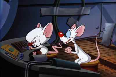 Brain: PERHAPS WE CAN BORROW
A VEHICLE FROM YON FARMHOUSE. - Pinky and the Brain