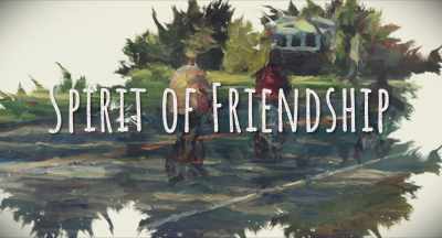 (bright gentle music continues) - Spirit of Friendship