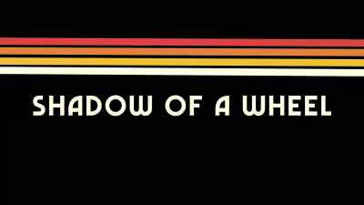 ♪ Bright lights, the
music gets faster ♪ - Shadow of a Wheel