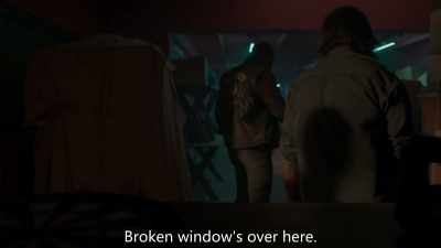 Broken window's over here. - Slay