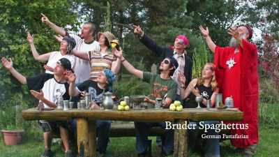 [Bruder] Every god
has special people. - I, Pastafari: A Flying Spaghetti Monster Story