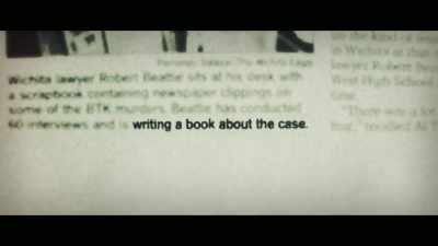 Btk did not like that at all. - Invisible Monsters: Serial Killers in America