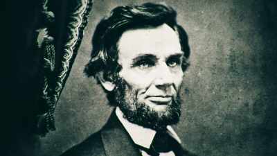 - But Lincoln, our
most beloved president, - Abraham Lincoln
