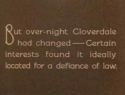 But over-night Cloverdale
had changed.... - The Strong Man