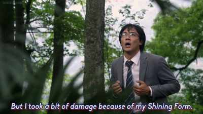 But there's great damage
once I become shining. - Ultraman Geed the Movie: Connect! The Wishes!!