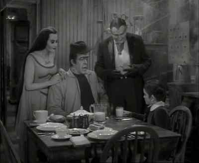 By the way, son, I couldn't
find your track shoes. - The Munsters