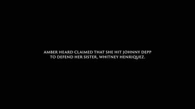By that time, Johnny had
already grabbed Amber - Depp V Heard