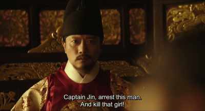 Captain Jin, arrest this man.
And kill that girl! - Monstrum