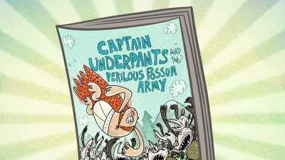 Chapter Three: - The Epic Tales of Captain Underpants