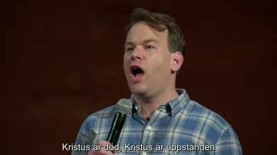 ♪ Christ has died, Christ is risen ♪ - Mike Birbiglia: Thank God for Jokes
