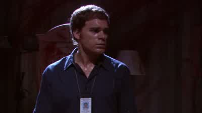 Close your eyes, Dexter. - Dexter