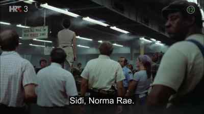 Come on down now, Norma Rae. - Norma Rae