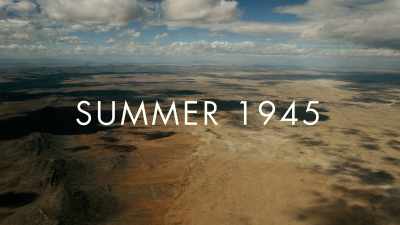 CONANT:
By the summer of '45, - To End All War: Oppenheimer & the Atomic Bomb