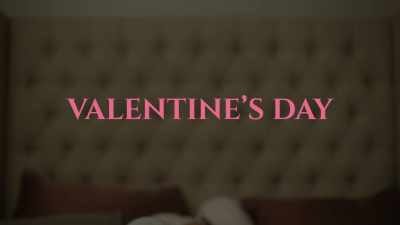 ♪ Could you be my Valentine ♪ - Welcome to Valentine