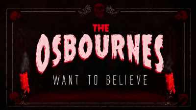 [creepy laughing] - The Osbournes Want to Believe