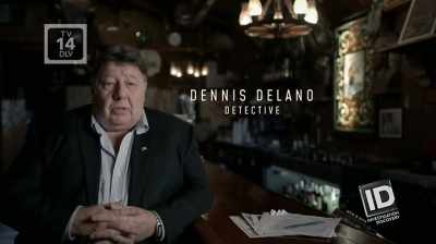 Delano: WE NEEDED TO FIND
DENNIS DONAHUE, - The Lake Erie Murders