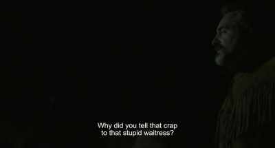 Did you have to say
that bullshit to that bitch? - Deerskin