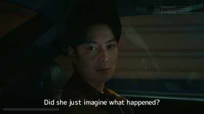 Did she just imagine what happened? - Drive My Car