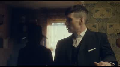 Did you speak to her? - Peaky Blinders