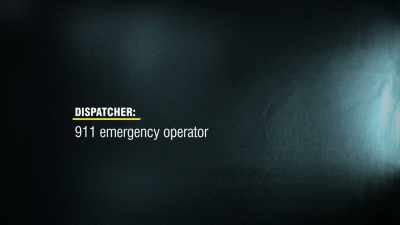 Dispatcher:
911 emergency operator 461. - How It Really Happened