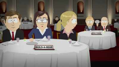 Do we hear from Build-A-Bear?
(gibberish) - South Park (Not Suitable for Children)