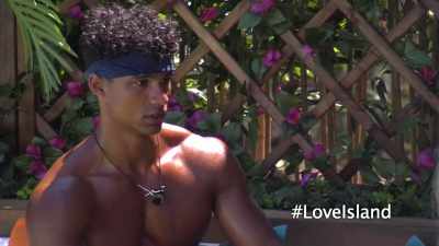 Do you think she has got a
problem because she was with
you in the beginning, - Love Island