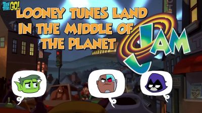 Doesn't have a nice ring to it Raven - Teen Titans Go! See Space Jam