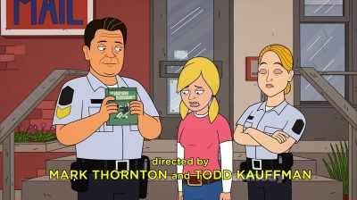 Don't be a princess.
I have to wait, like, a year - Corner Gas Animated