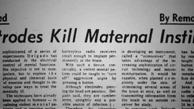 Dr. Delgado found his stimoceivers could even induce mothers to ignore their young on command. - The Minds of Men