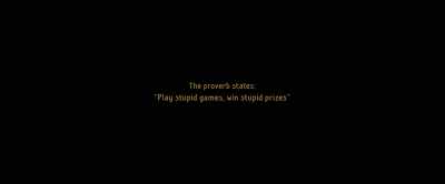 (dramatic music continues) - Stupid Games
