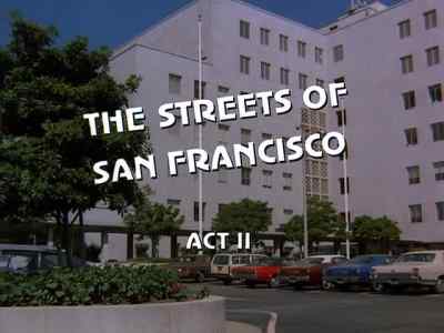 ( dramatic theme playing ) - The Streets of San Francisco
