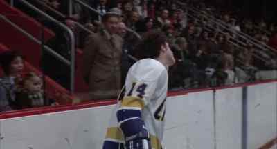 Drouin, open
your fucking eyes! - Slap Shot