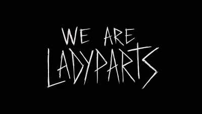 [dynamic rock music] - We Are Lady Parts