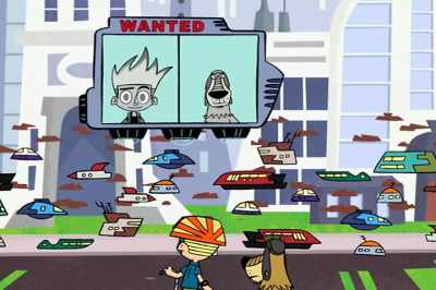 ELECTRONIC VOICE:
Still wanted. Still wanted. Still wanted. - Johnny Test