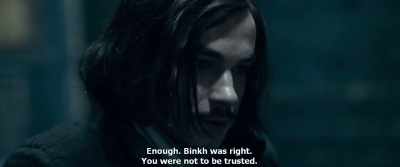 Enough. Binkh was right.
You were not to be trusted. - Gogol. Viy