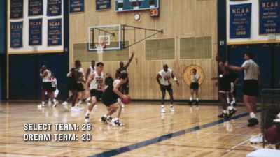 Equipo de selección: 28
Dream Team: 20 - We Beat the Dream Team