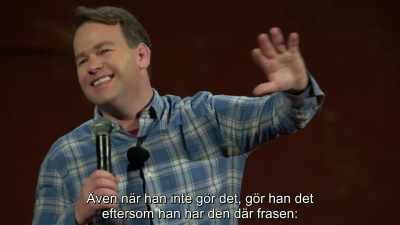 Even when he's not killing, he's killing - Mike Birbiglia: Thank God for Jokes