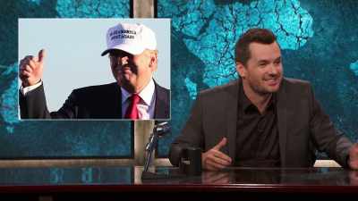 EVEN IF YOU HATE TRUMP, YOU HAVE - The Jim Jefferies Show