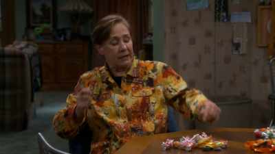 Ever since
your grandmother said, - The Conners