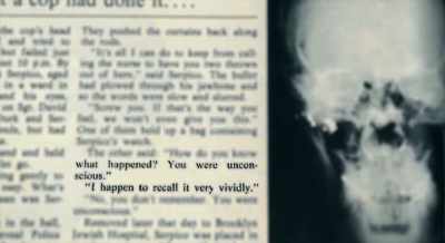 Every description
that he made - Frank Serpico
