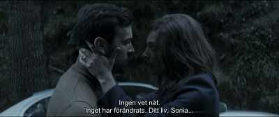 Everything's still the same.
Your life, Sonia, - The Invisible Guest