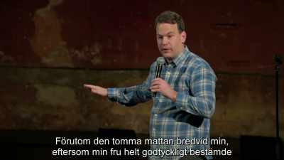 Except for the empty mat next to my mat,
because my wife decided, arbitrarily, - Mike Birbiglia: Thank God for Jokes
