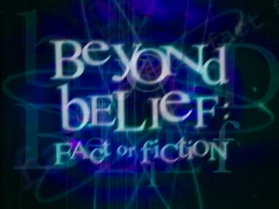 Fact or Fiction hosted by Jonathan Frakes - Beyond Belief: Fact or Fiction