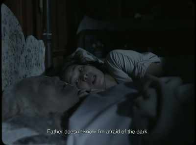 Father doesn't know
I'm afraid of the dark. - Ode to Nothing